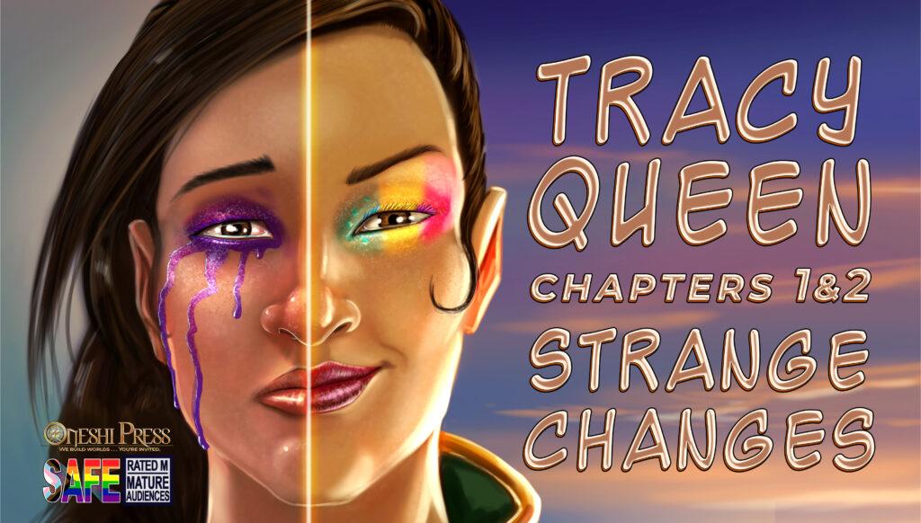 Tracy Queen: Strange Changes, free indie comicbook download